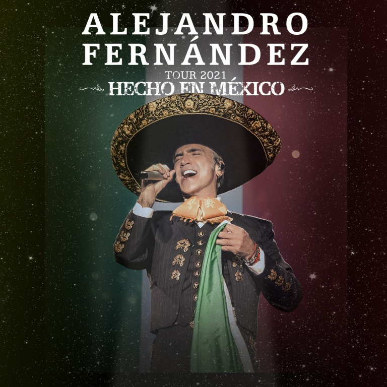 Alejandro Fernández “Hecho en México” En El Paso, TX.